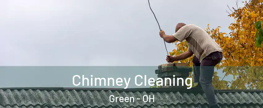  Chimney Cleaning Green - OH