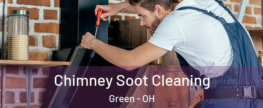  Chimney Soot Cleaning Green - OH