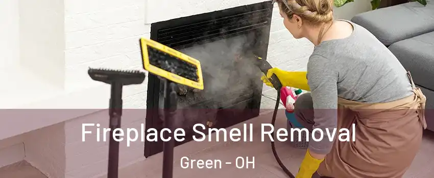  Fireplace Smell Removal Green - OH