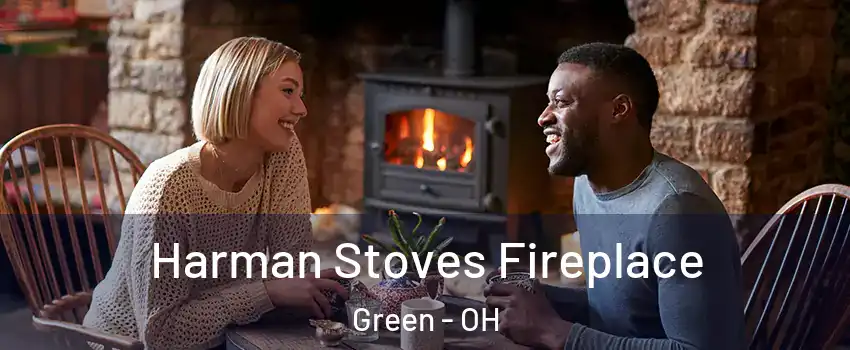  Harman Stoves Fireplace Green - OH