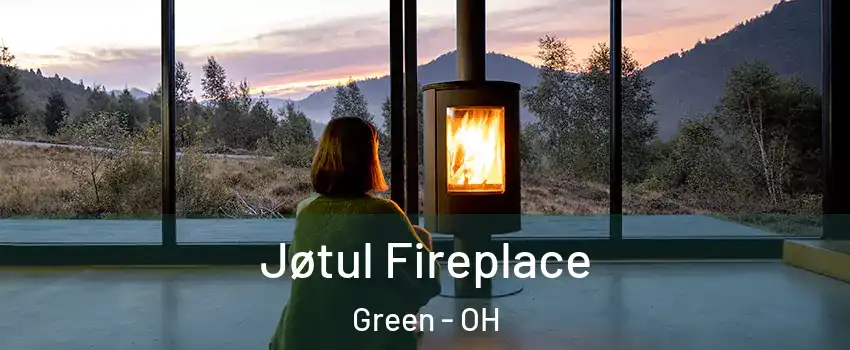  Jøtul Fireplace Green - OH