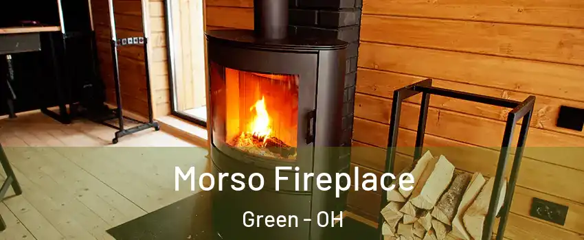  Morso Fireplace Green - OH