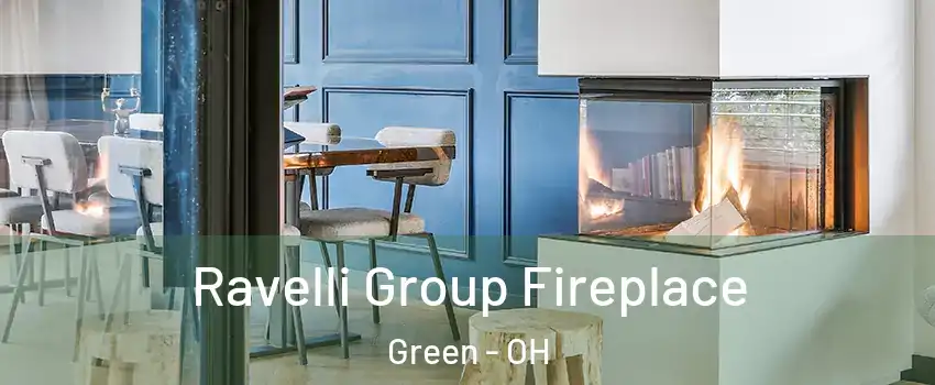  Ravelli Group Fireplace Green - OH